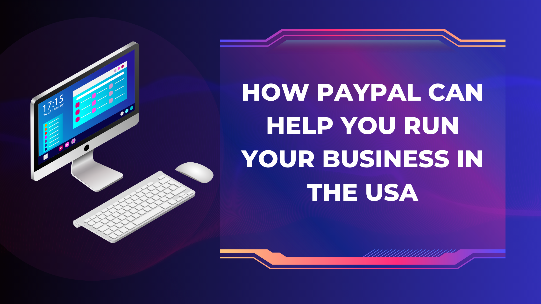 How PayPal Can Help You Run Your Business in the USA