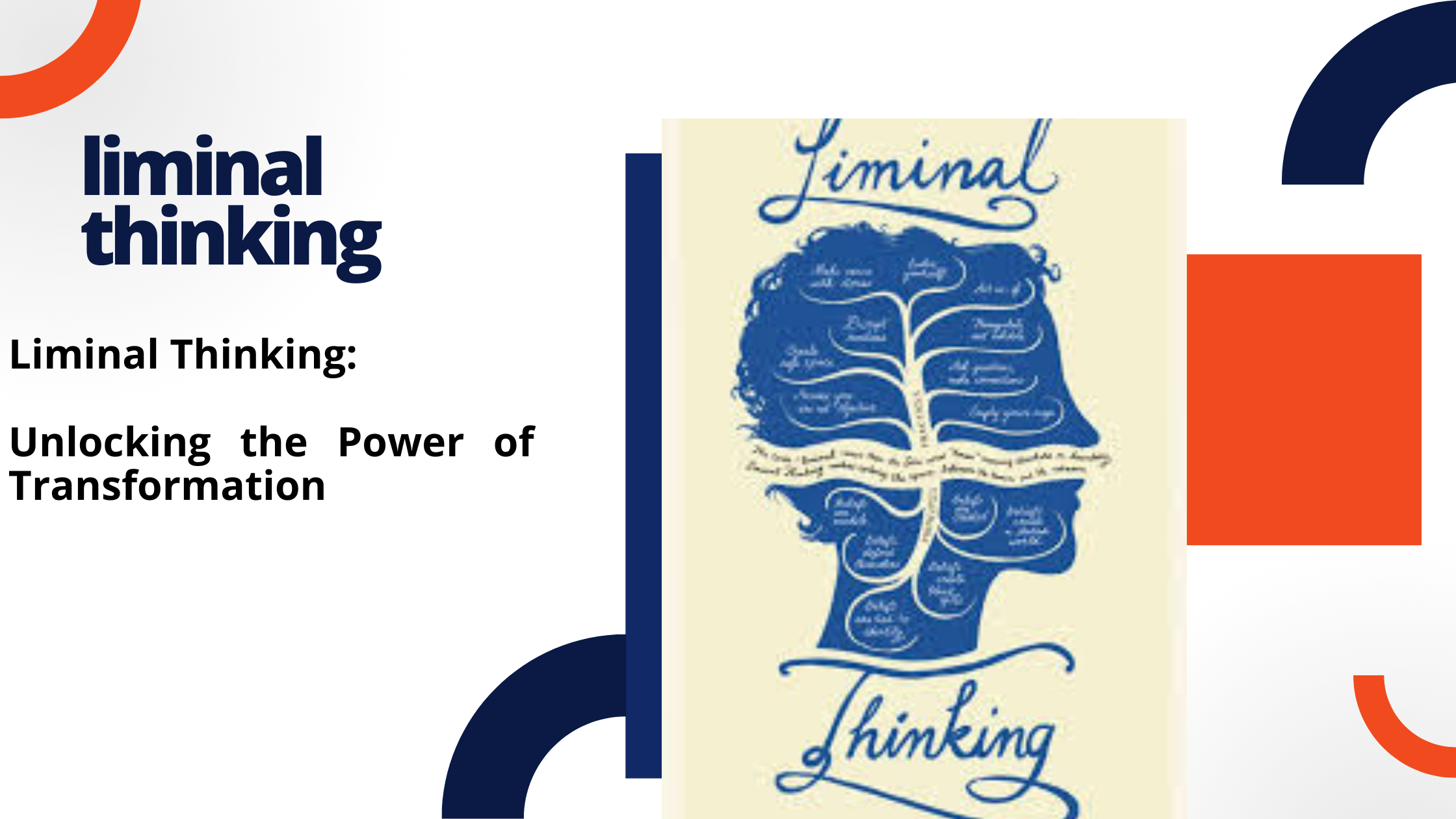 Liminal Thinking: Unlocking the Power of Transformation