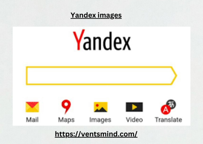 Yandex Images: Best Search Engine’s Visual Tool 2024